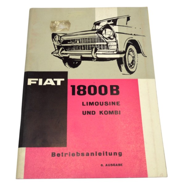 Operating instructions Fiat 1800 B German original