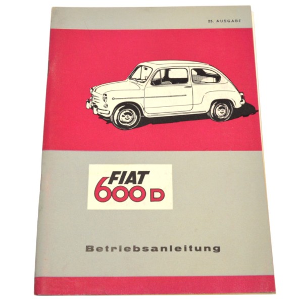 Istruzioni per l'uso Fiat 600 D originale tedesco